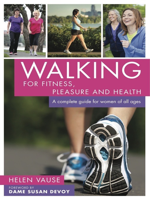 Title details for Walking for Fitness, Pleasure and Health by Helen Vause - Wait list